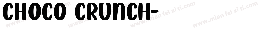 Choco Crunch字体转换